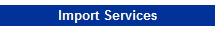 Import Services